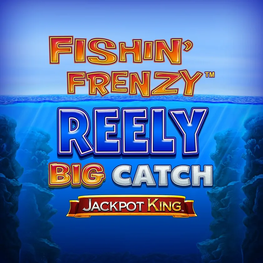 Fishin’ Frenzy Reely Big Catch